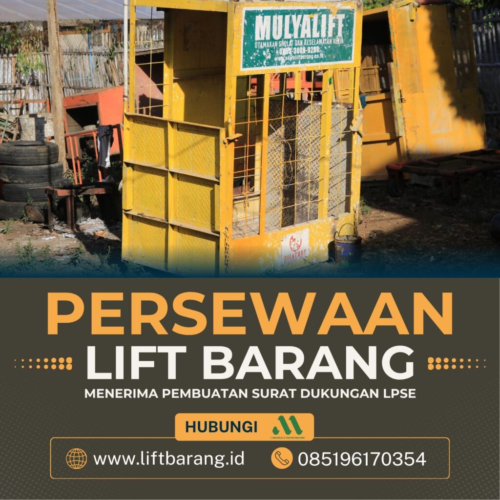 Sewa Lift Barang, Lift Barang